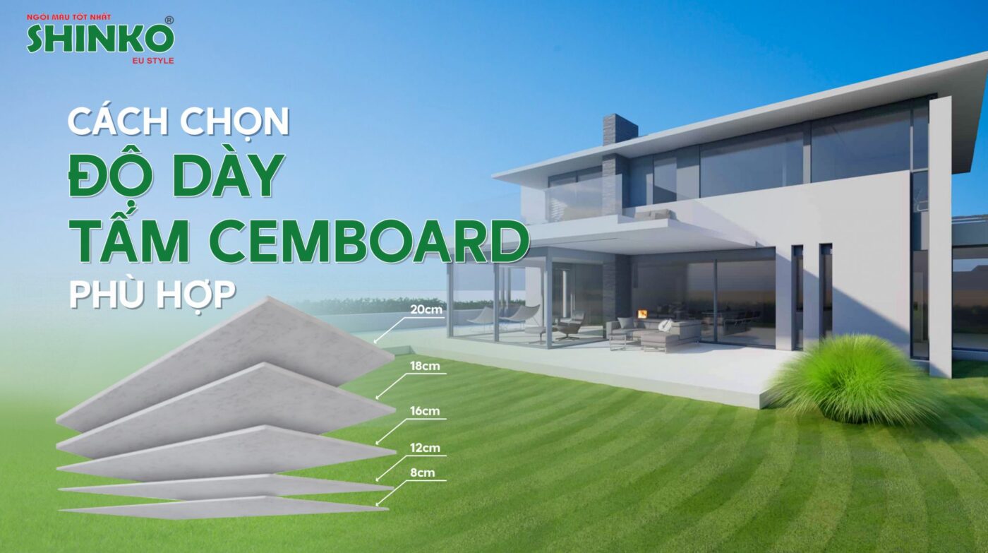 Hướng dẫn cách chọn độ dày tấm Cemboard phù hợp với mọi công trình